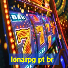 lonarpg pt br